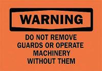 6FT73 Warning Sign, 10 x 14In, BK/ORN, ENG, Text