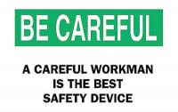 6FX76 Caution Sign, 10 x 14In, BK and GRN/WHT