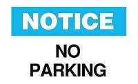 30D066 No Parking Sign, 7x10, Plastic