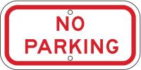 6GMH6 No Parking Sign, 6 x 12In, WHT/R, No PRKG