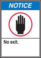 6TUZ4 Notice No Exit Sign, 10 x 7In, No Exit.