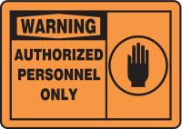 6TVC6 Warning Sign, 10 x 14In, BK/ORN, ENG, SURF