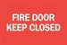 6BT26 - Fire Door Sign, 7 x 10In, WHT/R, ENG, Text Подробнее...