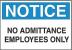 6BW68 - Notice Admittance Sign, 7 x 10In, ENG, Text Подробнее...