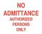 6BX36 - Admittance Sign, 10 x 14In, R/WHT, ENG, Text Подробнее...