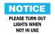 6CC36 - Notice Sign, 7 x 10In, BL and BK/WHT, ENG Подробнее...