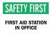 6CF32 - First Aid Sign, 7 x 10In, GRN and BK/WHT Подробнее...