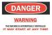 6CK10 - Danger Sign, 7 x 10In, R and BK/WHT, ENG Подробнее...