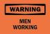 6CK56 - Warning Sign, 7 x 10In, BK/ORN, Men Working Подробнее...