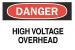 6CR37 - Danger Sign, 7 x 10In, R and BK/WHT, ENG, HV Подробнее...