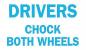 6CW08 - Sign, 10x14, Drivers Chock Both Wheels Подробнее...