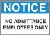 6F694 - Notice Admittance Sign, 10 x 14In, ENG Подробнее...