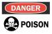 6F906 - Danger Sign, 7 x 10In, R and BK/WHT, Poison Подробнее...