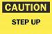6FJ95 - Caution Sign, 10 x 14In, BK/YEL, Step Up Подробнее...