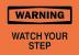 6FK28 - Warning Sign, 7 x 10In, BK/ORN, ENG, Text Подробнее...