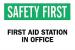 6FL65 - First Aid Sign, 10 x 14In, GRN and BK/WHT Подробнее...