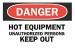 6FR77 - Danger Sign, 7 x 10In, R and BK/WHT, ENG Подробнее...