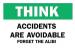6FZ05 - Sign, 10x14, Accidents Are Avoidable Подробнее...