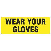 9WHN9 Safety Sign, Wear Your Gloves, 3.5x10 In