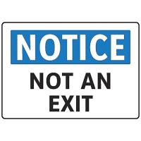 8AZF5 Notice Not An Exit Sign, 7 x 10In, ENG