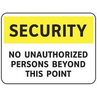 8CHD1 Security Sign, 10 x 14In, YEL and BK/WHT