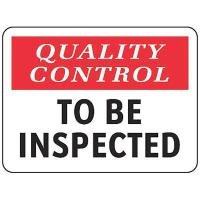 9CKV7 Quality Control Sign, 10 x 14In, POL THN