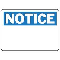 9APC3 Notice Sign, 10 x 14In, BL/WHT, PLSTC, BLK