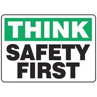 9YF11 Think Safety Sign, 10 x 14In, ENG, Text