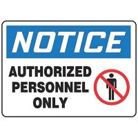 8DGC9 Notice Sign, 7 x 10In, R, BL and BK/WHT