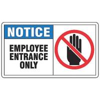 8DJX1 Employee Entrance Sign, 7 x 10In, PLSTC