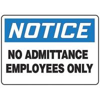 9E395 Notice Admittance Sign, 10 x 14In, PLSTC