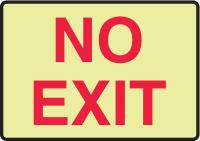 8FW25 No Exit Sign, 7 x 10In, R/Glow, PLSTC, ENG