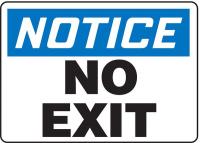 8XE29 Notice No Exit Sign, 10 x 14In, PLSTC, ENG