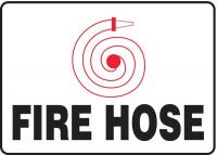 9DZJ4 Fire Hose Sign, 7 x 10In, R and BK/WHT, FH