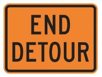 9GW72 Detour Sign, 18 x 24In, BK/ORN, End Detour