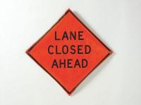 9HX71 Road Sign, Lane Closed Ahead, 36 x 36In