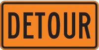 9KHV6 Detour Sign, 15 x 30In, BK/ORN, Detour
