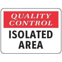 9PT85 Quality Control Sign, 10 x 14In, Vinyl, ENG