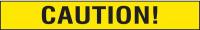 9TAG0 Tape, Caution, Black/Yellow, 3/4W In
