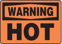 9X928 Warning Sign, 10 x 14In, BK/ORN, PLSTC, Hot